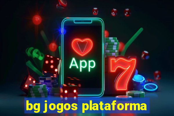 bg jogos plataforma